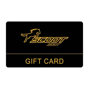 Scoot Boots Gift Card